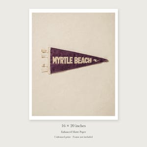 Myrtle Beach, South Carolina Surf Pennant unframed 16 by 20 inch print on enhanced matte paper, shown with its white paper border.