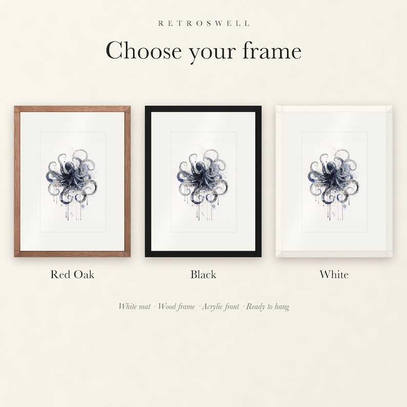 Frame options for Octopus: Red Oak, black and white wood frames, each with a white mat.