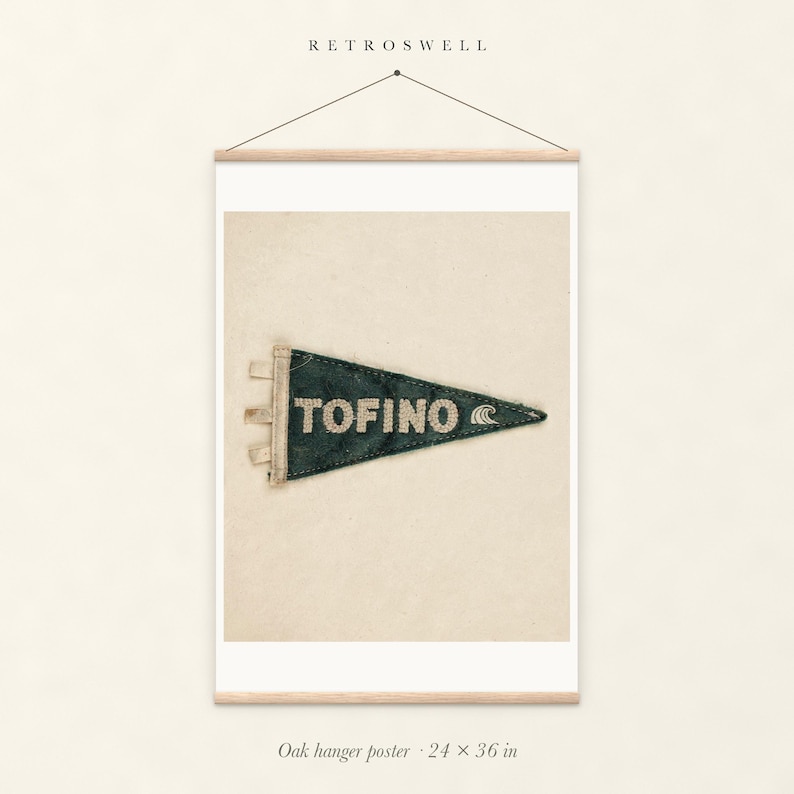 Tofino Surf Pennant oak hanger poster, 24 by 36 inches, with natural wood rails and a hanging cord.