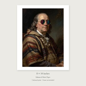 Benjamin Franklin unframed 8 by 10 inch print on enhanced matte paper, shown with its white paper border.