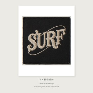 Surf Patch unframed 8 by 10 inch print on enhanced matte paper, shown with its white paper border.