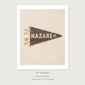 Nazaré Surf Pennant unframed 8 by 10 inch print on enhanced matte paper, shown with its white paper border.