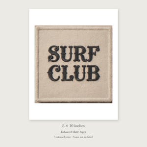 Surf Club Patch unframed 8 by 10 inch print on enhanced matte paper, shown with its white paper border.