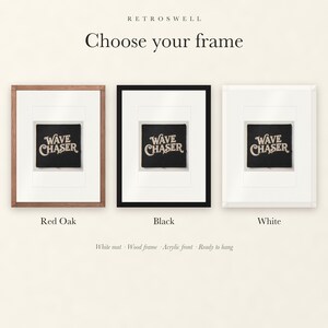 Frame options for Wave Chaser Patch: Red Oak, black and white wood frames, each with a white mat.
