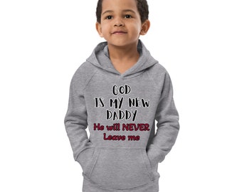 Kids eco God Is My New Daddy hoodie