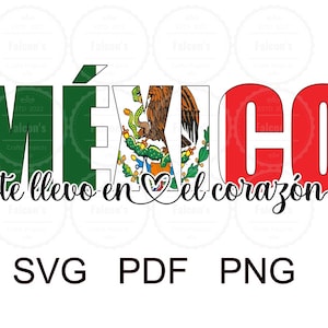 Te llevo en el corazón SVG, México SVG, septiembre, Sublimation design