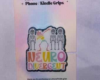 Neurodivergent | Phone Grip | Kindle Grip | Bookish | Acrylic/Resin |