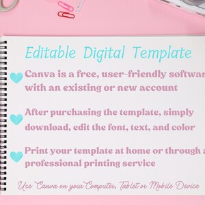 May include: A white spiral-bound notebook with the text "Editable Digital Template" in teal. The text describes how to use Canva, a free software, to edit and print templates. The notebook is on a pink surface with office supplies.