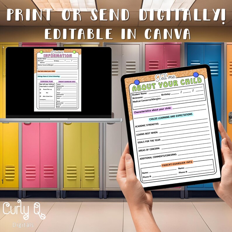 May include: A digital printable featuring a student information form and a "Tell Me About Your Child" form. The forms are designed to be edited in Canva. The background includes colorful lockers.