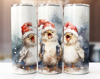 Singing Chickens Sublimation Design, 20oz Skinny Tumbler Digital Download PNG, Christmas Tumbler Wrap