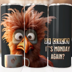 Funny Chicken Sublimation Design, 20oz Skinny Tumbler Digital Download PNG, Chicken Tumbler Wrap