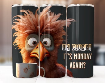 Funny Chicken Sublimation Design, 20oz Skinny Tumbler Digital Download PNG, Chicken Tumbler Wrap