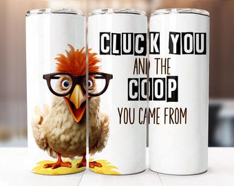 Grappig kip sublimatie ontwerp, 20oz mager tuimelaar digitale download PNG, kip tuimelaar wrap