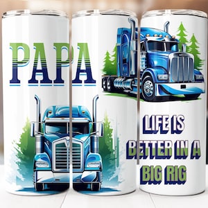 Truck Driver Sublimation Design, 20oz Skinny Tumbler Digital Download PNG, Trucker Tumbler Wrap for Papa, Seamless