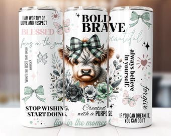 Seamless Motivational Tumbler Wrap, Highland Cow 20oz Skinny Tumbler Digital Download PNG, Motivational Sublimation Design