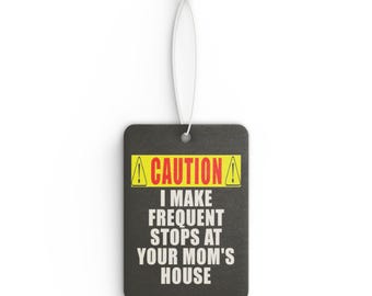 80s RETRO I make stops at your Mom's house Car freshie air freshener - Gen X, retro 80s, nostalgia, memorabilia