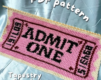 Admit One Tapestry Crochet PDF Pattern, movie theater ticket single crochet pattern, graph instructions