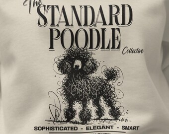 Standard Poodle Cozy Sweatshirt, Dog Breed Sweatshirt, Poodle Doodle Art, Pet Lover Gift, La Maison du Chien Dog Art, Cozy Poodle Sweatshirt