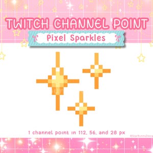 May include: A digital graphic featuring pixelated starbursts in shades of orange and yellow. The text "TWITCH CHANNEL POINT" is displayed above, with "Pixel Sparkles" below. The graphic includes size specifications: 1 channel point in 112, 56, and 28 px.