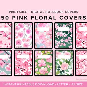 May include: 50 printable and digital notebook covers featuring pink floral designs. The covers are in a grid layout with a variety of floral patterns, including cherry blossoms, roses, and daisies.