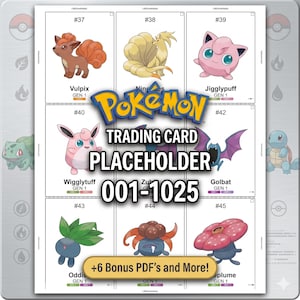 Może przedstawiać: Arkusz z symbolami zastępczymi kart kolekcjonerskich Pokémon. Zawiera obrazy Vulpix, Ninetales, Jigglypuff, Wigglytuff, Golbat, Oddish, Gloom i Vileplume. Tekst zawiera "Pokémon", "Trading Card Placeholder" i "001-1025".