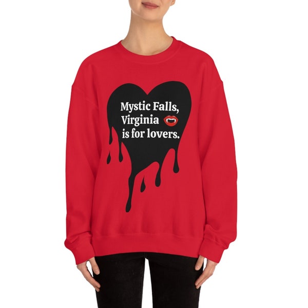 Unique "Mystic Falls, Virginia is for lovers." sweatshirt. The ultimate Vampire Diaries fan wear, great for TVD conventions+!