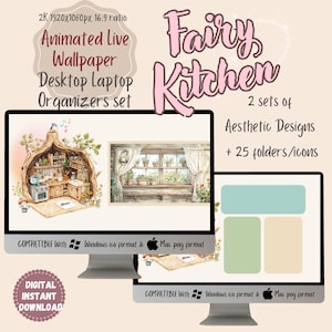 Animated Cozy Fairy Kitchen & Garden Theme | Wallpaper Organizer Set | Folder Icons Wallpaper | Kawaii Desktop Organizer | Fairy Tale garden