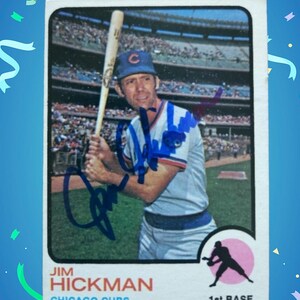 Jim Hickman  autographed