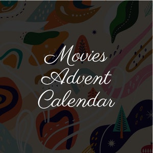 Könnte beinhalten: Ein bunter abstrakter Hintergrund mit dem Text "Movies Advent Calendar" in weißer Kursivschrift.