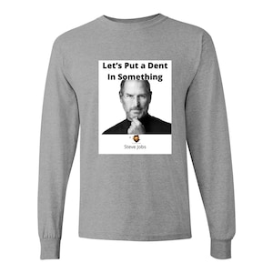 Steve Jobs Dent Cotton Long Sleeve T-Shirt