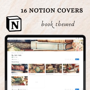 May include: A screenshot of a computer screen showing a Notion workspace with the title "My Art Hub". The workspace has a book-themed background and several pages, including "Gallery", "Directory", "Clients", "Locations", "Collections", and "New Clients".