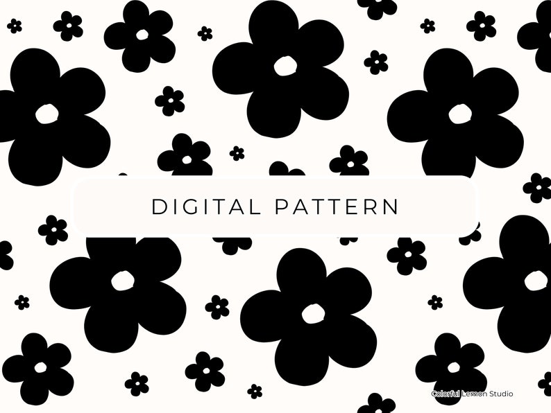 May include: Black and white digital pattern featuring a repeating design of stylized flowers. The text "DIGITAL PATTERN" appears in the center of the image.