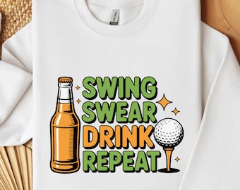Pode incluir: Camisola branca com o texto "SWING SWEAR DRINK REPEAT" em verde e laranja. O design inclui uma garrafa de cerveja, uma bola de golfe num tee e estrelas. Um design divertido para os amantes do golfe.