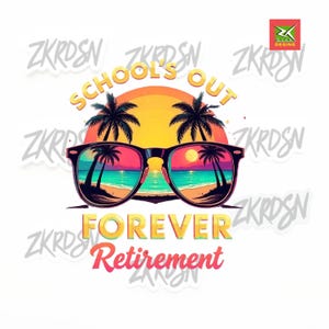 Retraite PNG | L'école est terminée pour toujours en téléchargement numérique | Lunettes de soleil tropicales pour professeur de plage