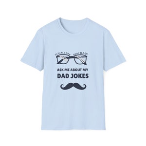 Ask me about my Dad jokes Unisex Softstyle T-Shirt