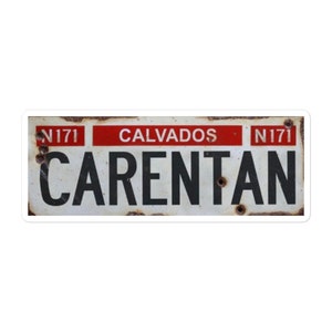 Carentan WW2 road Sign sticker, gift, ww2, ww1, history