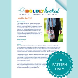 May include: A digital PDF pattern document for a Mochila Bag titled Ella by Boldly Hooked. The page includes a header with the brand name, a photograph of a patterned bucket bag with a drawstring closure, and detailed written crochet instructions.