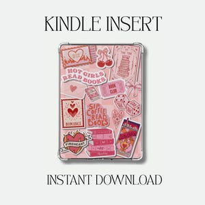 Könnte beinhalten: Ein pinkfarbener Kindle-Einsatz mit Aufklebern von Herzen, Büchern und dem Text "Hot Girls Read Books". Der Einsatz zeigt auch den Text "Kindle Insert" und "Instant Download".