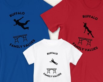 Valores familiares de Buffalo / Camiseta de Buffalo / Camisetas familiares / Camiseta de fútbol / / Camiseta de Buffalo / Table Smash / Camiseta de fútbol / Buffalo NY / 716