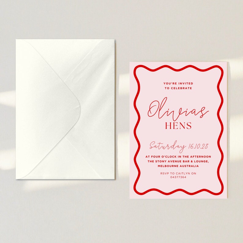 May include: A pink and red invitation card with a wavy border. The text reads "You're invited to celebrate Olivias Hens Saturday 16.10.23 at four o'clock in the afternoon The Stony Avenue Bar & Lounge, Melbourne Australia RSVP to Caitlyn on 04377364"