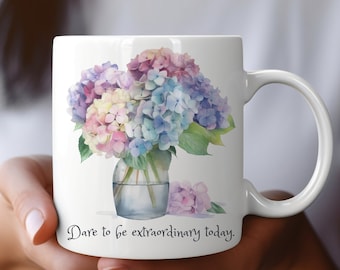 Vibrant Watercolor Hydrangea Mug, Motivational Coffee Mug, Inspirational Coffee Mug, Gift For Her, Mother&#39;s Day Gift, Hydrangea Lover