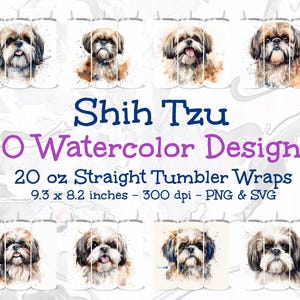 Shih Tzu Tumbler Wrap Bundle of 20, PNG & SVG Sublimation Designs, 20 oz Straight Tumbler, Skinny Tumbler, Dog Wrap, Shih Tzu Lover