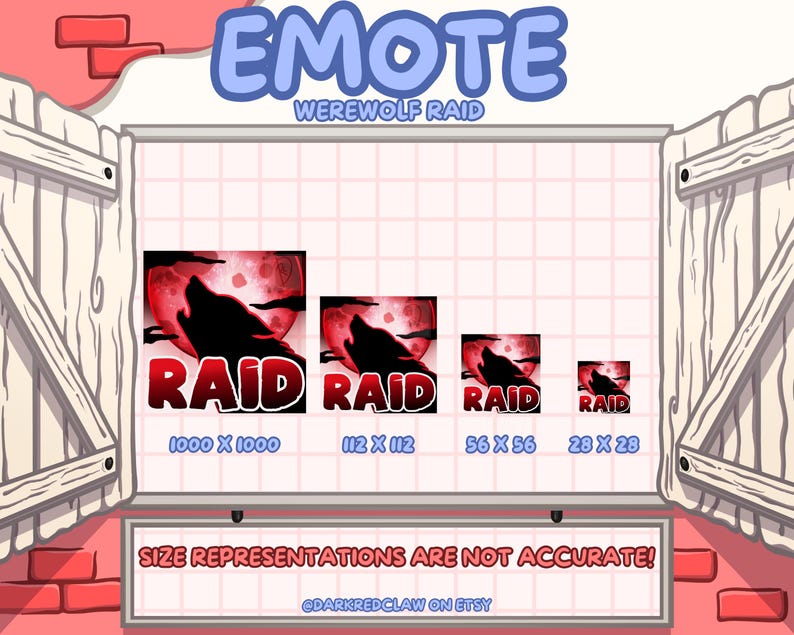 May include: Four different sizes of a red and black werewolf raid emote. The emote features a wolf howling at a red moon. The text "RAID" is written in white letters on a red background. The sizes are 1000 x 1000, 112 x 112, 56 x 56, and 28 x 28. The text "SIZE REPRESENTATIONS ARE NOT ACCURATE!" is written below the emotes. The text "@DARKREDCLAW ON ETSY" is written below the text.