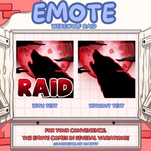 May include: A digital illustration of a werewolf emote for online gaming. The emote shows a werewolf howling at a red moon with the word "RAID" in red text. The emote is available with and without text.