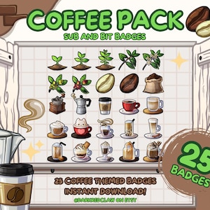 Puede incluir: Gráfico digital con 25 insignias con temática de café. Las insignias incluyen granos de café, plantas, tazas de café y equipos para hacer café. El texto "COFFEE PACK" y "SUB AND BIT BADGES" se muestran en la parte superior. El texto "25 BADGES" está en un círculo.