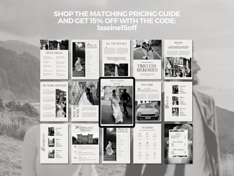 May include: A black and white wedding photography guide with a table of contents, tips and tricks, a wedding day timeline, and information about elopements, couples, and vendors. The guide includes the text "SHOP THE MATCHING PRICING GUIDE AND GET 15% OFF WITH THE CODE: laseine15off".