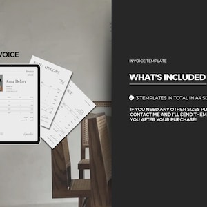May include: A digital invoice template with a minimalist design. The template features a black and white color scheme and includes a space for a business logo, contact information, and invoice details. The text "INVOICE" is displayed at the top of the template. The text "WHAT'S INCLUDED" is displayed in a larger font size. The text "3 TEMPLATES IN TOTAL IN A4 SIZE" is displayed below the text "WHAT'S INCLUDED". The text "IF YOU NEED ANY OTHER SIZES PLEASE CONTACT ME AND I'LL SEND THEM TO YOU AFTER YOUR PURCHASE!" is displayed below the text "3 TEMPLATES IN TOTAL IN A4 SIZE".