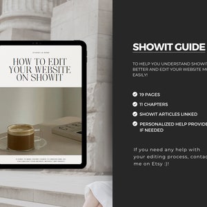 May include: A digital tablet displaying a guide on how to edit a website on Showit. The guide includes 19 pages, 11 chapters, and links to Showit articles. It also offers personalized help if needed. The tablet is on a set of stairs with a cup of coffee and a book on the step below.