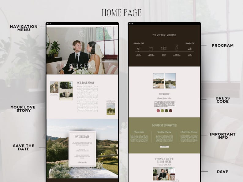 May include: A website design for a wedding, featuring two screens. The left screen displays "Beth & Eric" at the top, with "Your Love Story" and "Save the Date" sections. The right screen shows "The Wedding Weekend" and "Dress Code".