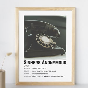 Peut inclure: Une affiche de film minimaliste en noir et blanc avec un téléphone rotatif vintage en arrière-plan. Le titre du film est "Sinners Anonymous" et le texte ci-dessous comprend l'auteur, le genre, la série et les acteurs principaux.